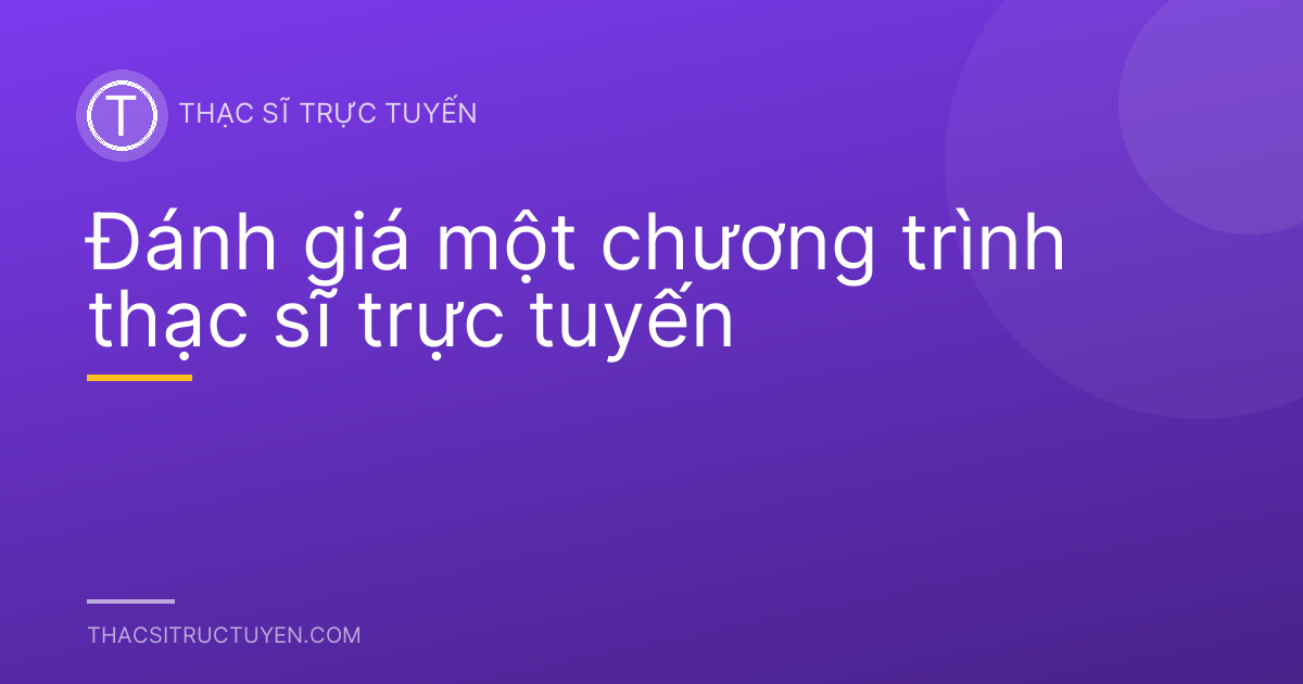 Đánh giá một chương trình thạc sĩ trực tuyến